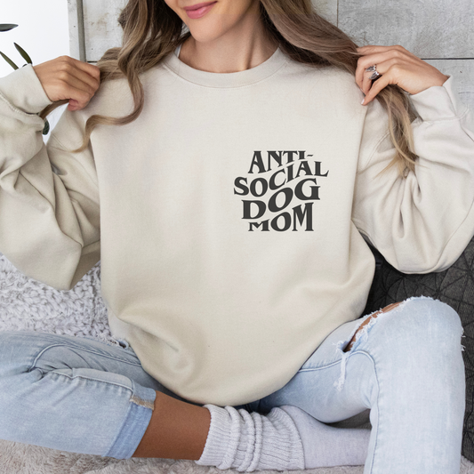 Anti-Social Dog Mom Sweatshirt