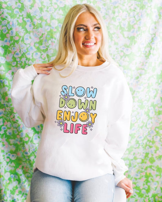 Enjoy Life Sweatshirt