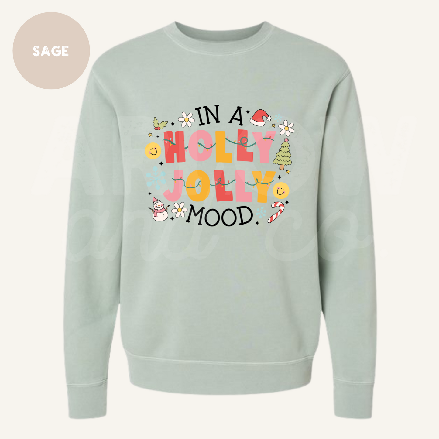 Holly Jolly Mood Sweatshirt