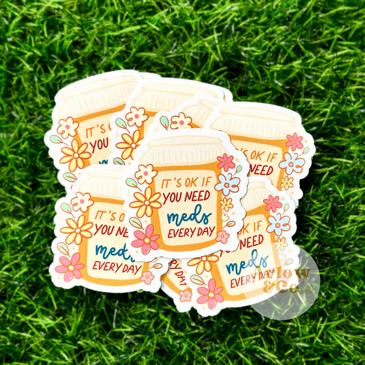 Meds Everyday | Stickers